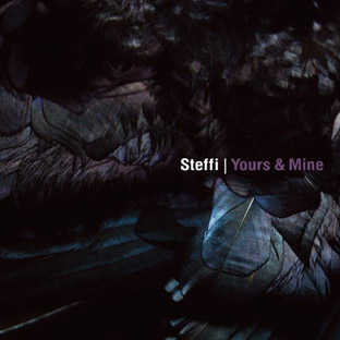 image cover: Steffi - Yours And Mine [OSTGUTCD16DIGITAL] H-Q