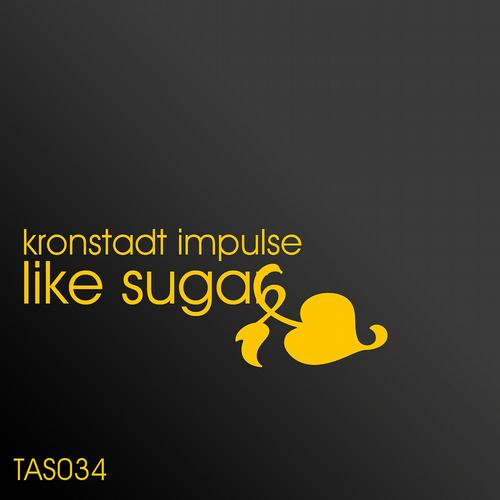 Kronstadt Impulse – Like Sugar