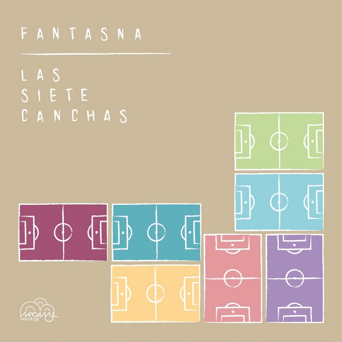 image cover: Fantasna - Las Siete Canchas [NVR017]
