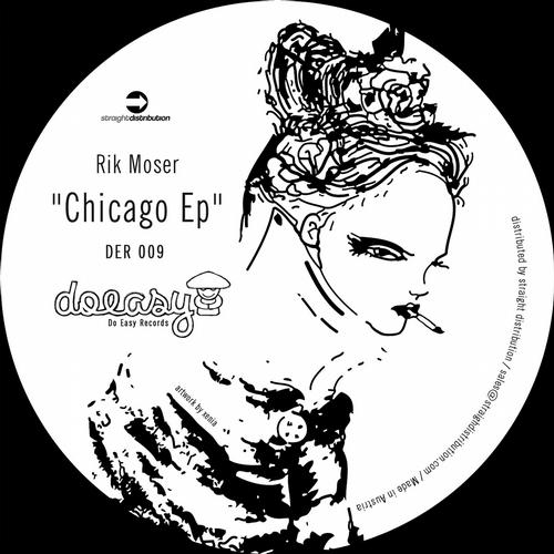 image cover: Rik Moser - Chicago EP [DER009]