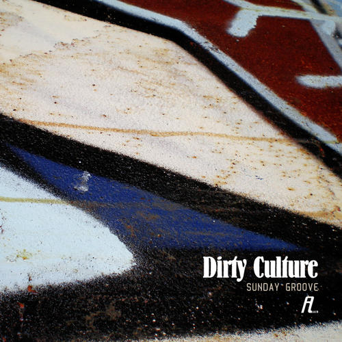 image cover: Dirty Culture - Sunday Groove (AFFIN096)