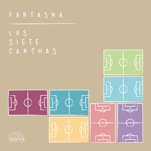 image cover: Fantasna - Las Siete Canchas (NVR017)