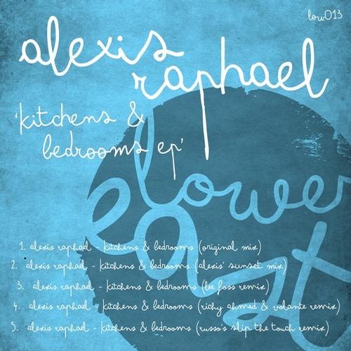 image cover: Alexis Raphael - Kitchens And Bedrooms EP [LOW013]