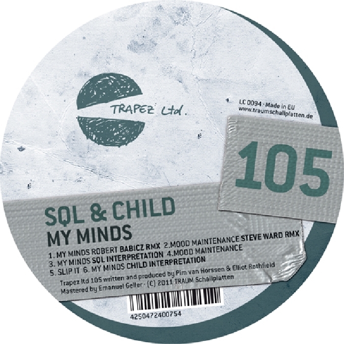 image cover: SQL, Child – My Minds [TRAPEZLTD105]
