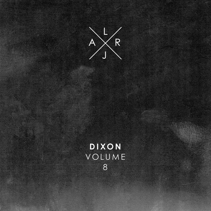 image cover: VA - Live At Robert - Volume 8 (Mixed By Dixon) [PLAYRJCD009]