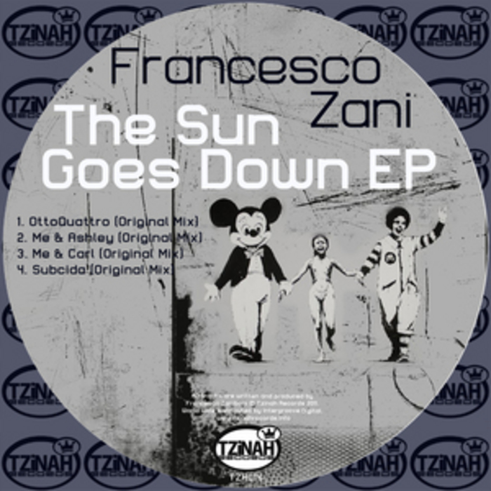 image cover: Francesco Zani - The Sun Goes Down EP (TZH014)
