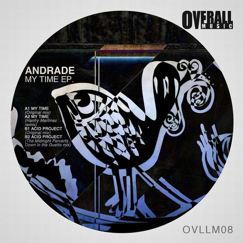 image cover: Andrade - My Time EP [OVLLM08]