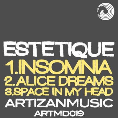 image cover: Estetique - Alice Dreams EP [ARTMD019]