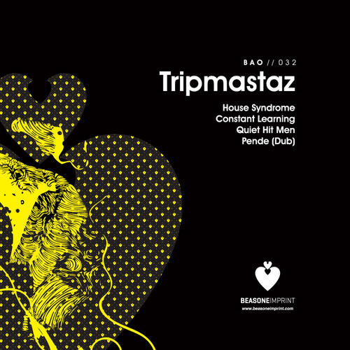 image cover: Tripmastaz - House Syndrome EP [BAO032]