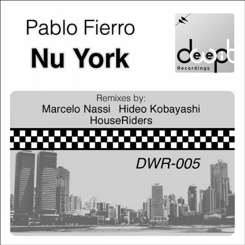 image cover: Pablo Fierro – Nu York [DWR005]
