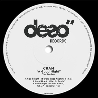 image cover: Cram - A Good Night (The Remixes) [DESO025]