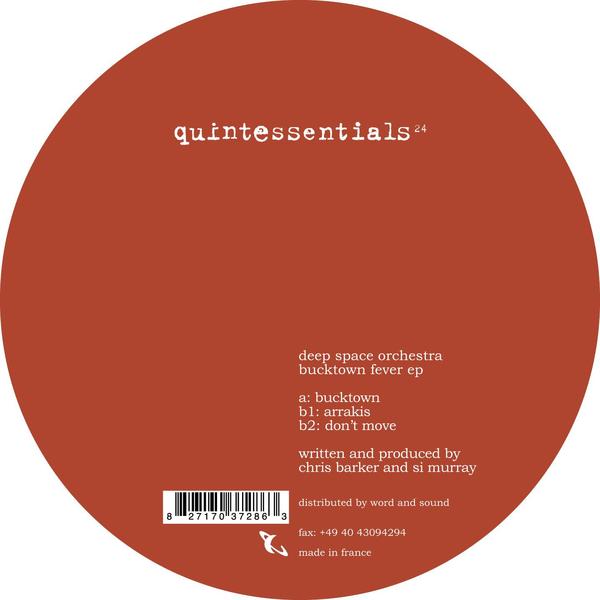 image cover: Deep Space Orchestra - Bucktown Fever EP [QUINTESSE24]