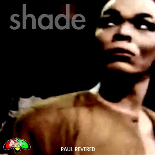 image cover: Paul Revered - Shade EP [SSM0247D]