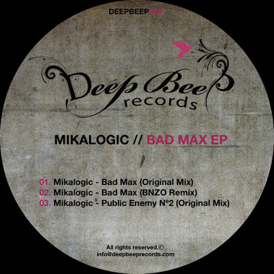 image cover: Mikalogic – Bad Max [DEEPBEEP004]