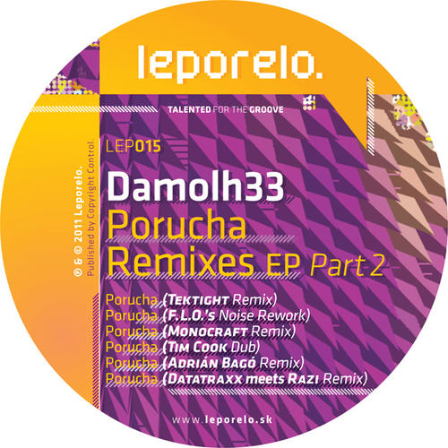 image cover: Damolh33 - Porucha Remixes EP Part 2 [LEP015]