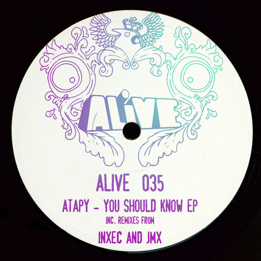 image cover: Atapy - You Should Know EP [ALIVE035]