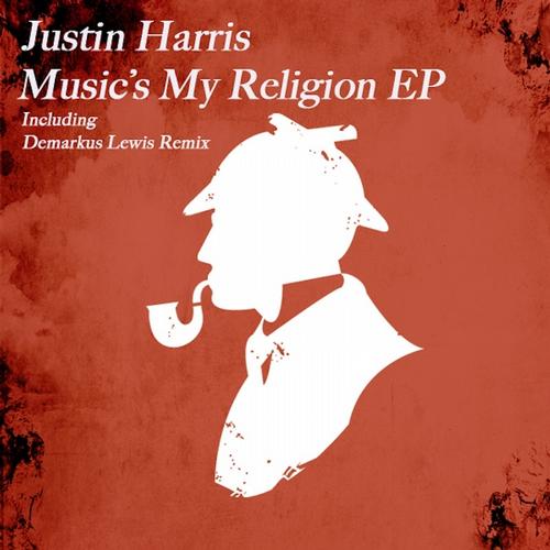 image cover: Justin Harris, Demarkus Lewis - Music's My Religion EP (BSD028)