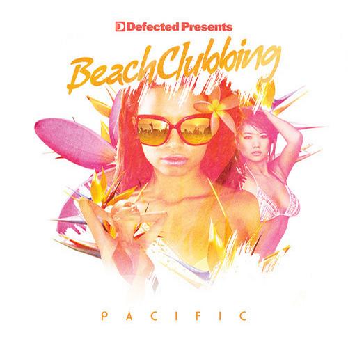 image cover: Defected Presents Beach Clubbing Pacific (DBC02D2)