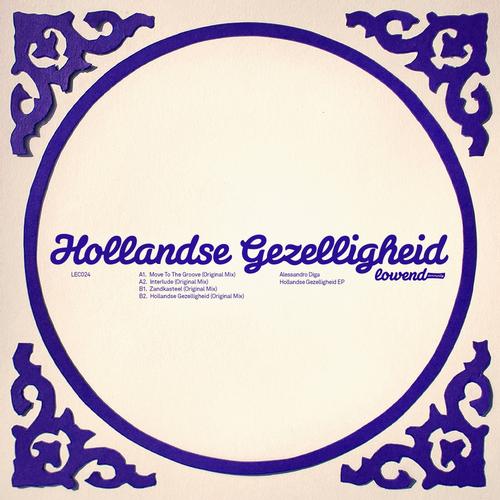 image cover: Alessandro Diga - Hollandse Gezelligheid EP (LEC024)