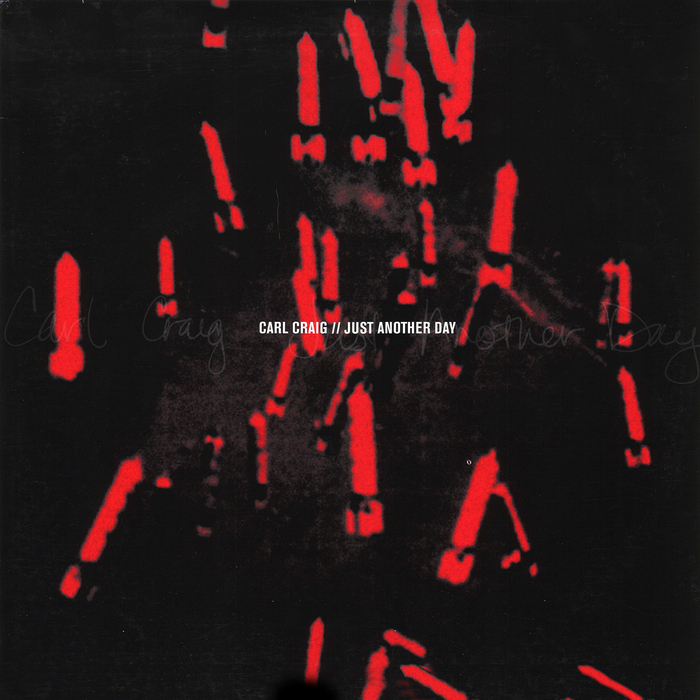 image cover: Carl Craig - Just Another Day [PE 65277-3]