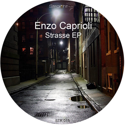image cover: Enzo Caprioli - Strasse EP (STR015)