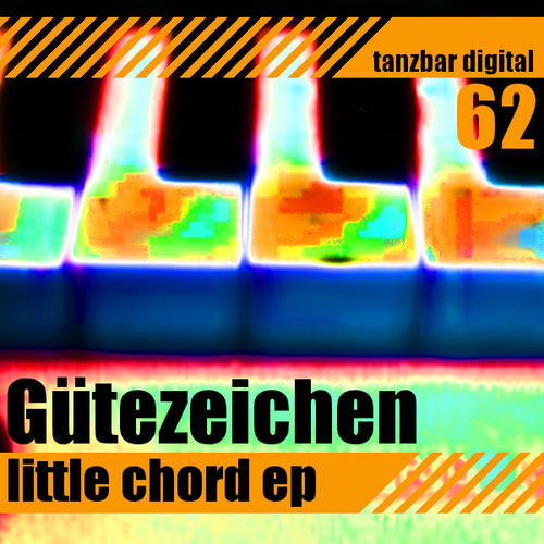 image cover: Gutezeichen - Little Chord EP (TANZBARDIGITAL062)