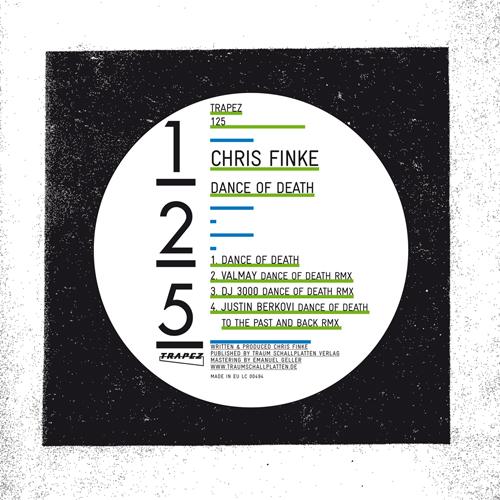 image cover: Chris Finke - Dance Of Death EP (TRAPEZ125)