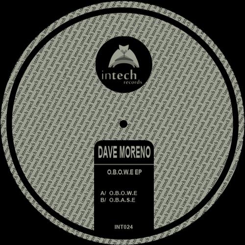 image cover: Dave Moreno - O.B.A.S.E EP [INT024]
