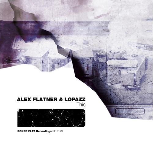 image cover: Alex Flatner And Lopazz - This [PFR123]
