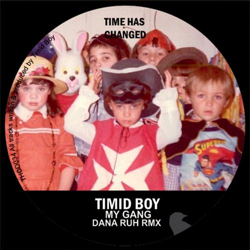 image cover: Timid Boy – My Gang [THCD034]