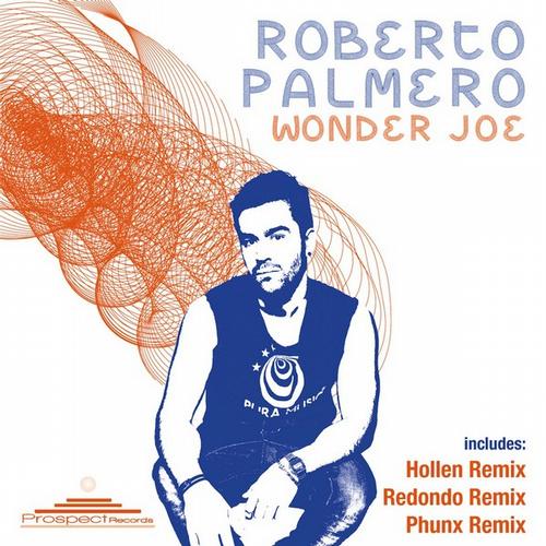 image cover: Roberto Palmero - Wonder Joe [PSR016]