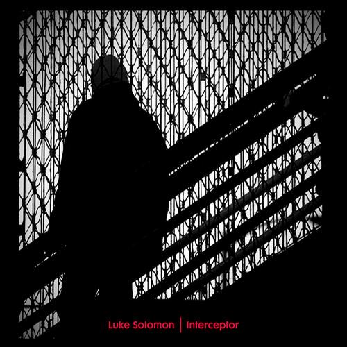 image cover: Luke Solomon – Interceptor (Remixes) [CMC196D]