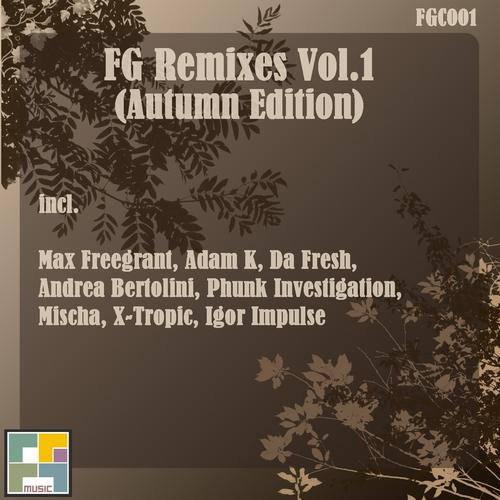 image cover: Max Freegrant – FG Remixes Vol.1 (Autumn Edition) [FGC001]