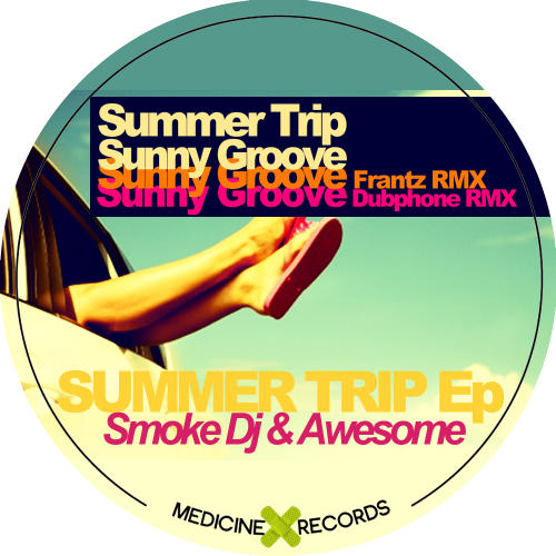 image cover: Smoke DJ, Awesome – Summer Trip EP [MED016]