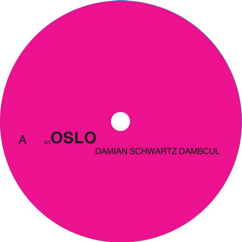 image cover: Damian Schwartz - Dambcul [OSLO023]