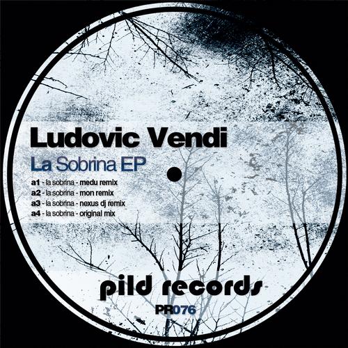 image cover: Ludovic Vendi - La Sobrina EP [PR076]