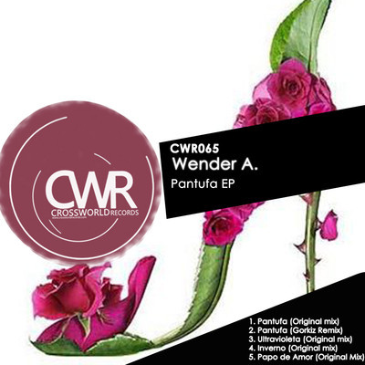 image cover: Wender A - Pantufa EP [CWR065]
