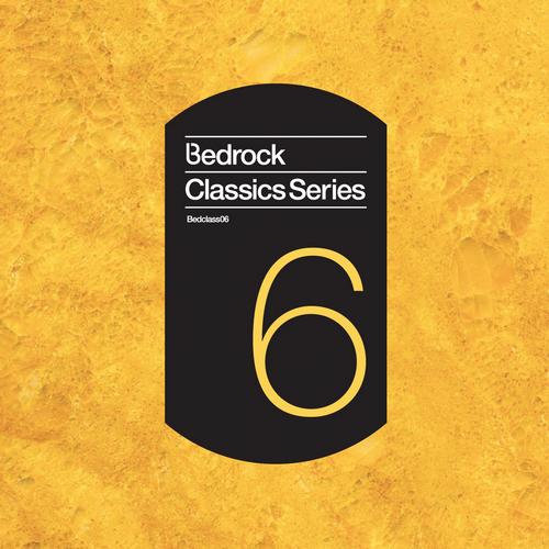 image cover: VA - Bedrock Classics Series 6 [BEDCLASS6]