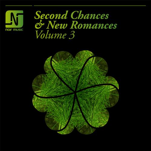 image cover: Various Artist - Second Chances And New Romances Vol. 3 [NMW028]