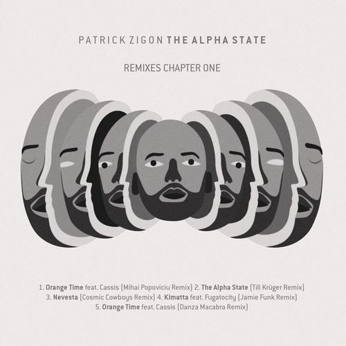 image cover: Patrick Zigon - The Alpha State (Remixes Chapter One) [BLV213799]