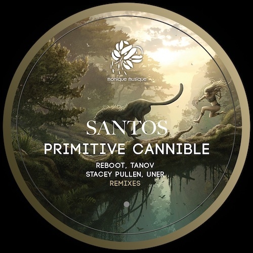 image cover: Santos - Primitive Cannible (Reboot, Tanov, Stacey Pullen, Uner Remixes) [MM075]
