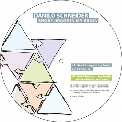 image cover: Danilo Schneider - Short Image In My Brain EP [ENOUGH002]