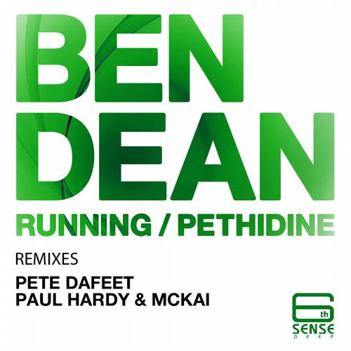 image cover: Ben Dean - Running / Pethidine (6SD001)