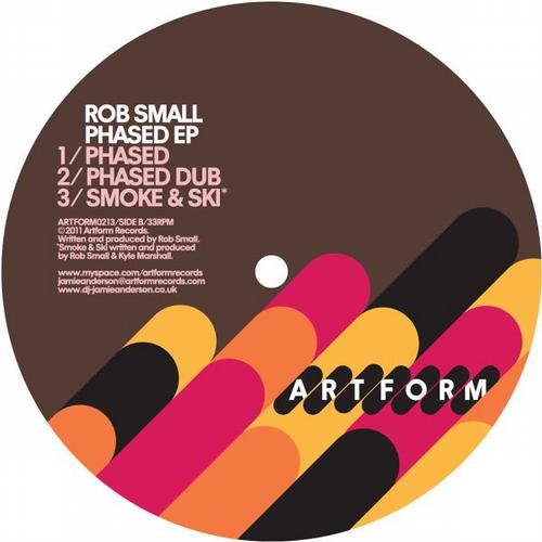 image cover: Rob Small - Phased Ep (ARTFORM0213)