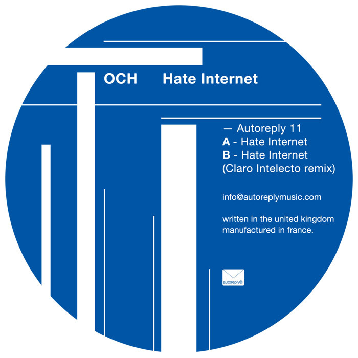 image cover: OCH - Hate Internet (AUTO011)