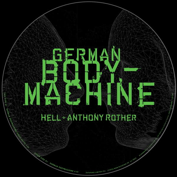 image cover: DJ Hell and Anthony Rother - German Bodymachine (DTPLTD006)