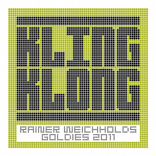 image cover: Various Artist - Rainer Weichholds Goldies 2011 [KLINGDIG008]