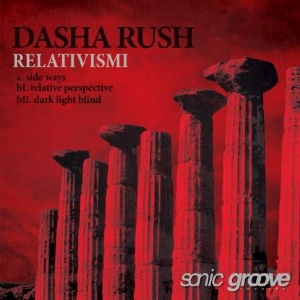 image cover: Dasha Rush - Relativismi [SGD1150]
