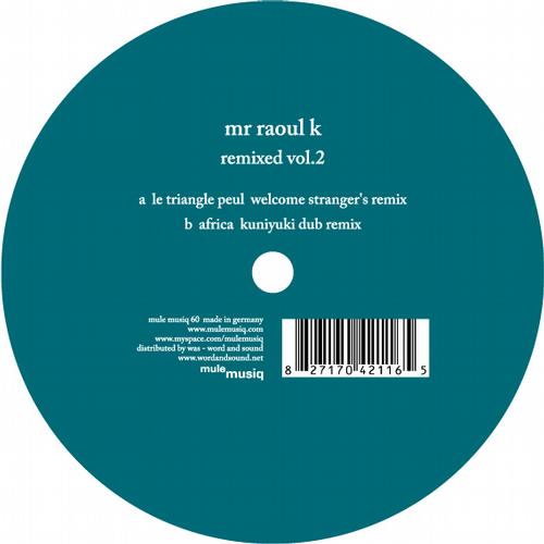 image cover: Mr Raoul K - Remixed Vol 2 [MM60]