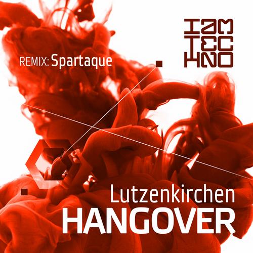 image cover: Lutzenkirchen - Hangover [IAMT002]